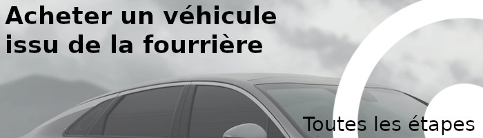 découvrez comment retrouver un véhicule en fourrière facilement et rapidement grâce à nos conseils simplifiés.